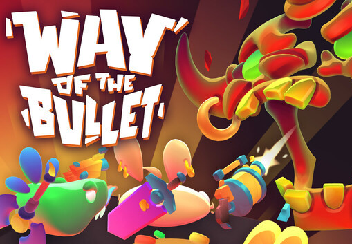 Way of the Bullet PC Steam CD Key