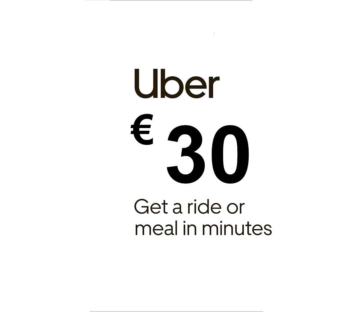 

Uber €30 EU Gift Card