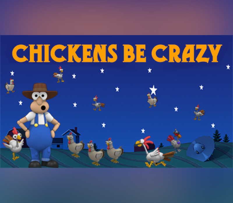 Chickens Be Crazy PC Steam