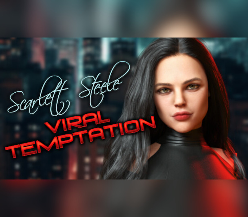 

Scarlett Steele: Viral Temptation PC Steam CD Key