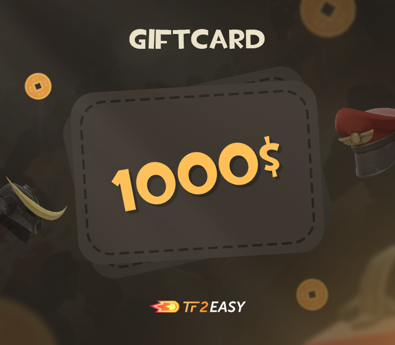 

TF2Easy $1000 Coins Gift Card