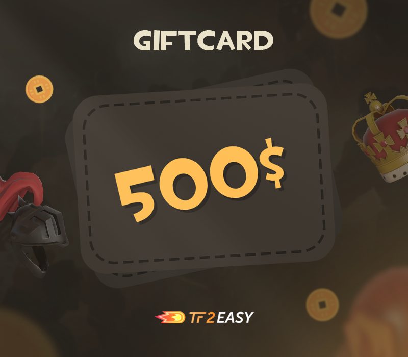 

TF2Easy $500 Coins Gift Card