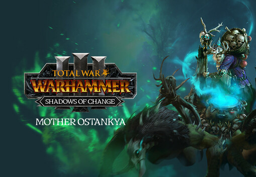 Total War: WARHAMMER III - Mother Ostankya - Shadows of Change DLC PC Steam CD Key