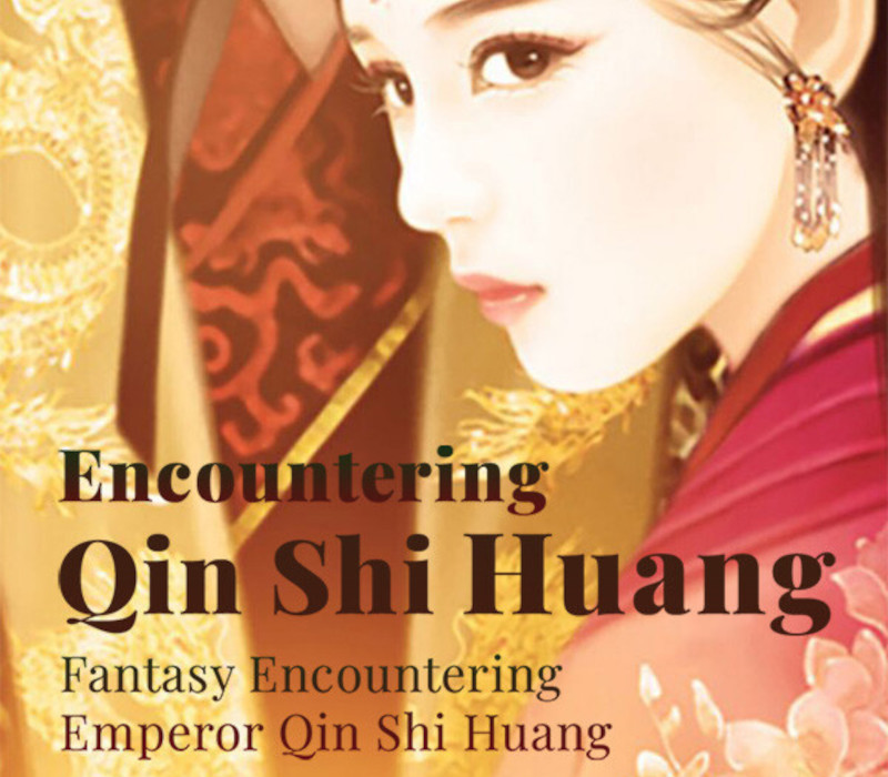

Fantasy Encountering Emperor Qin Shi Huang PC Steam CD Key
