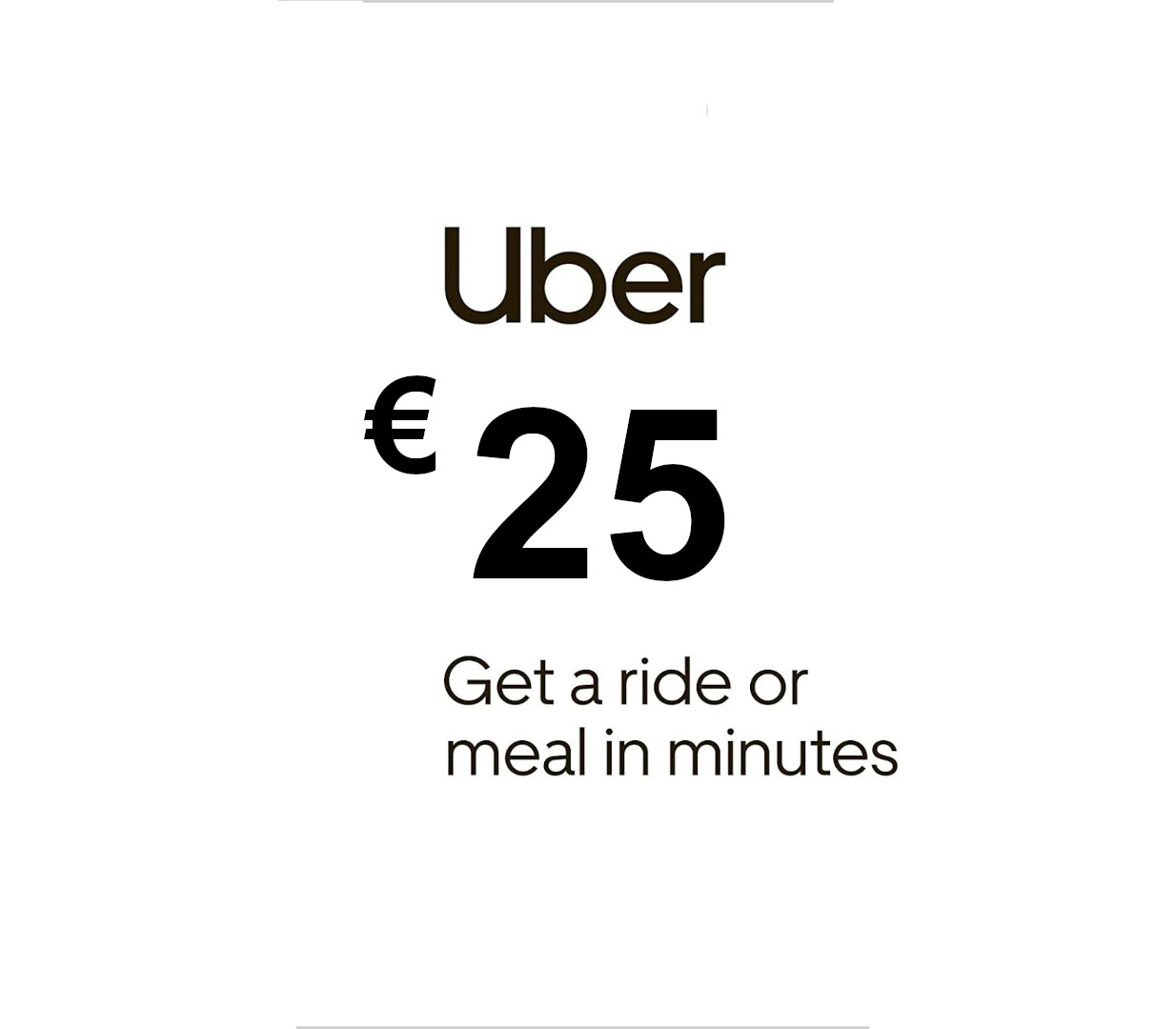 

Uber EUR 25 Voucher