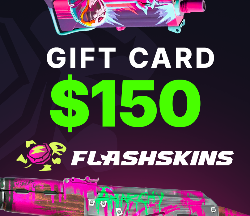 

FlashSkins.gg $150 Gift Card