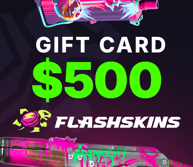 

FlashSkins.gg $500 Gift Card