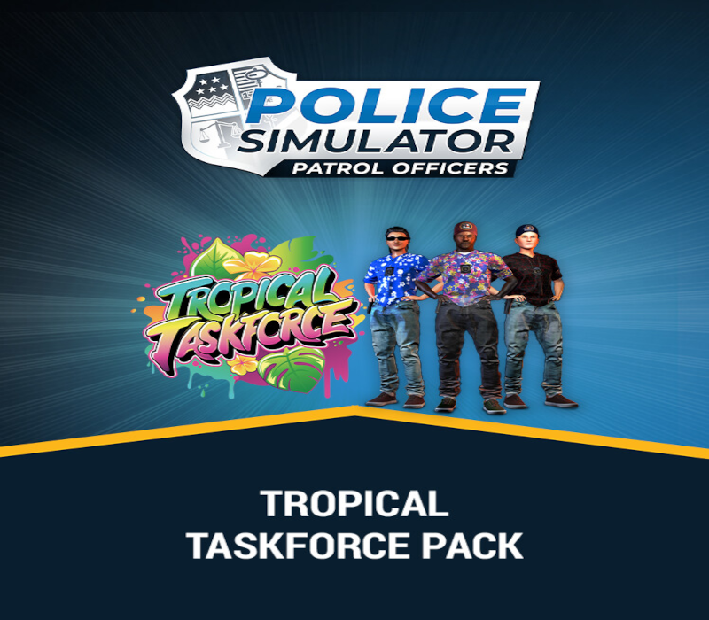 

Police Simulator: Patrol Officers: Tropical Taskforce Pack DLC EU PC Steam CD Key