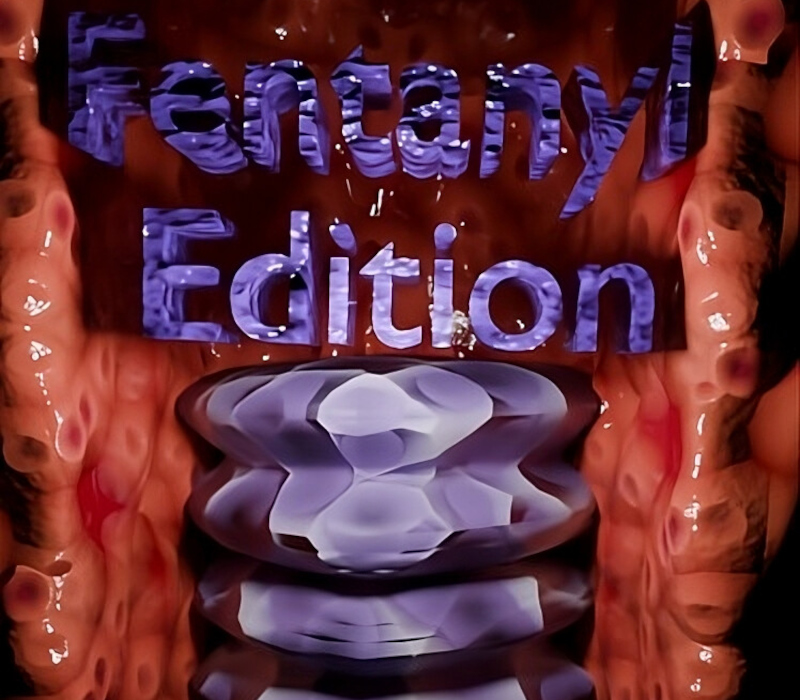 

Fentanyl Edition PC Steam CD Key