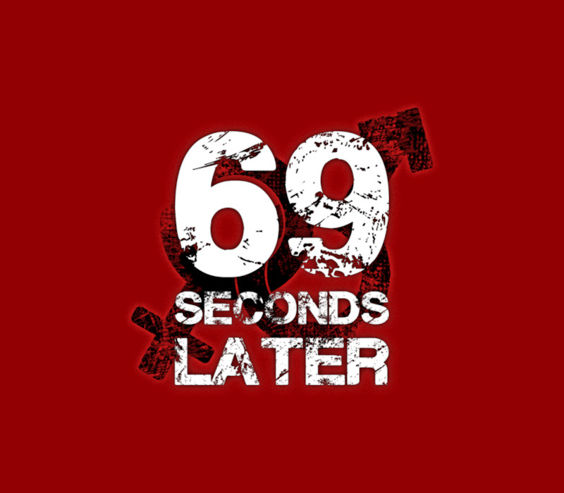 

69 Seconds Later PC Steam CD Key