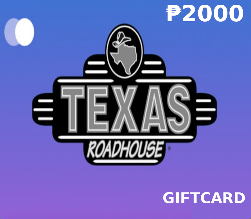

Texas Roadhouse PHP 2000 Gift Card PH