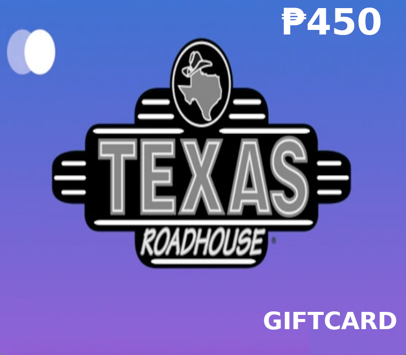 

Texas Roadhouse PHP 450 Gift Card PH
