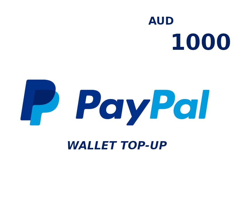 PayPal Wallet AUD 1000 Top Up