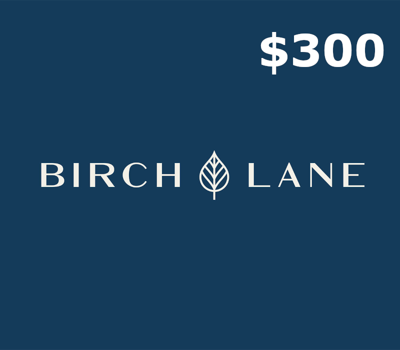 

BirchLane.com USD 300 Gift Card US