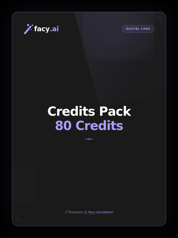 

Facy.Ai 80 Credits Pack Gift Card