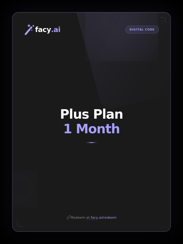 

Facy.Ai 1 Month Plus Pack Gift Card