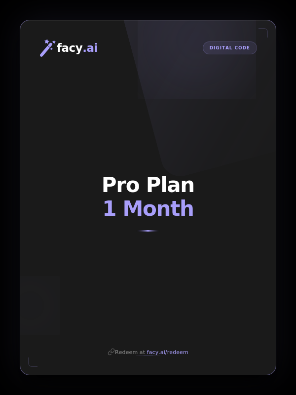 

Facy.Ai 1 Month Pro Pack Gift Card
