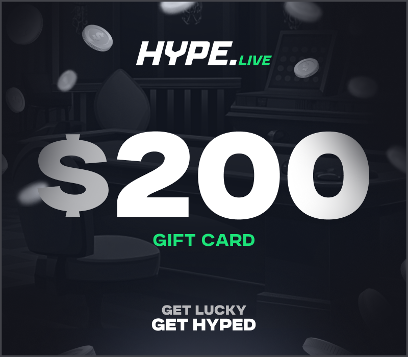 

Hype.Live $200 Gift Card
