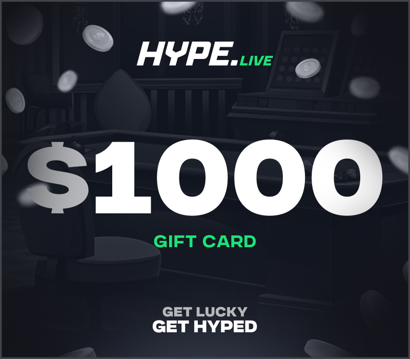 

Hype.Live $1000 Gift Card