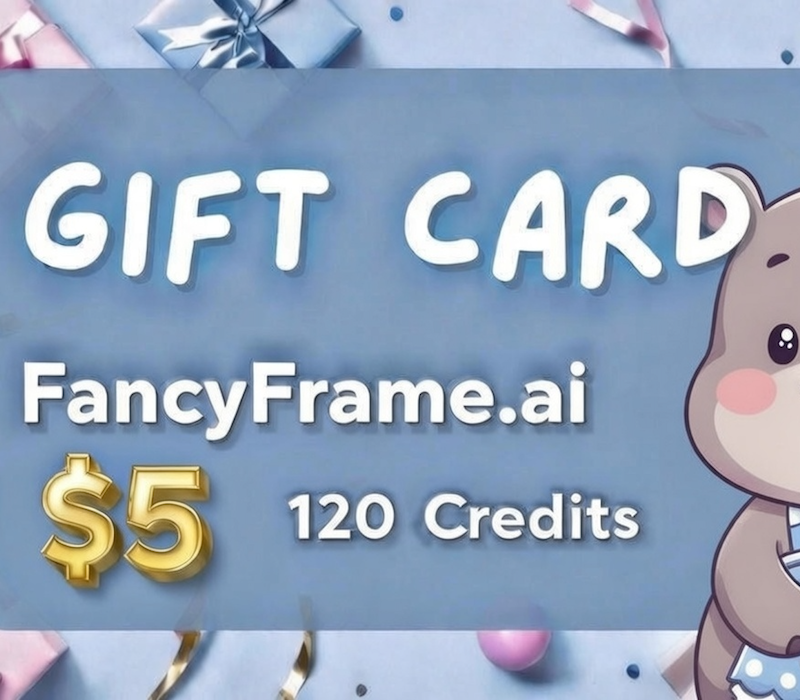 

FancyFrame.ai $5 Gift Card