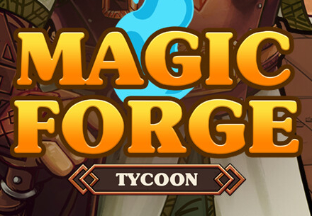 Magic Forge Tycoon PC Steam CD Key