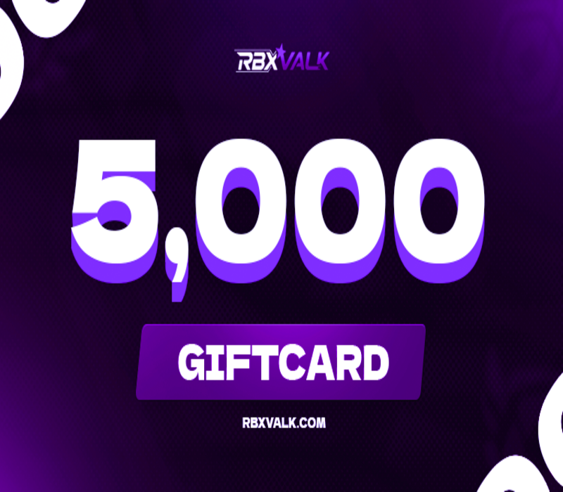 

Rbxvalk.com 5000 Balance Gift Card