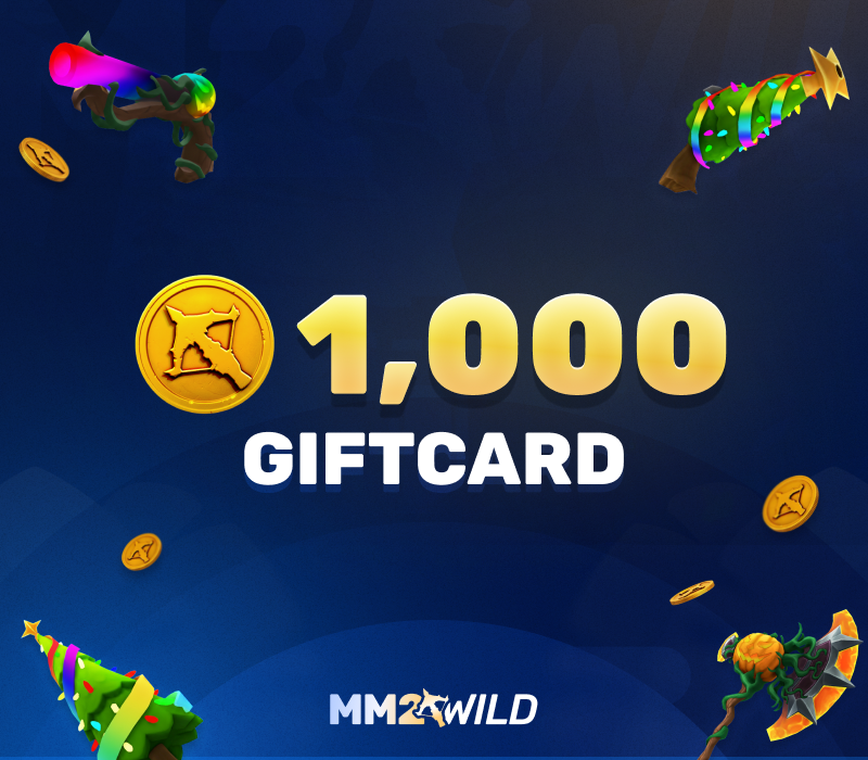 

MM2Wild 1000 Coins Gift Card
