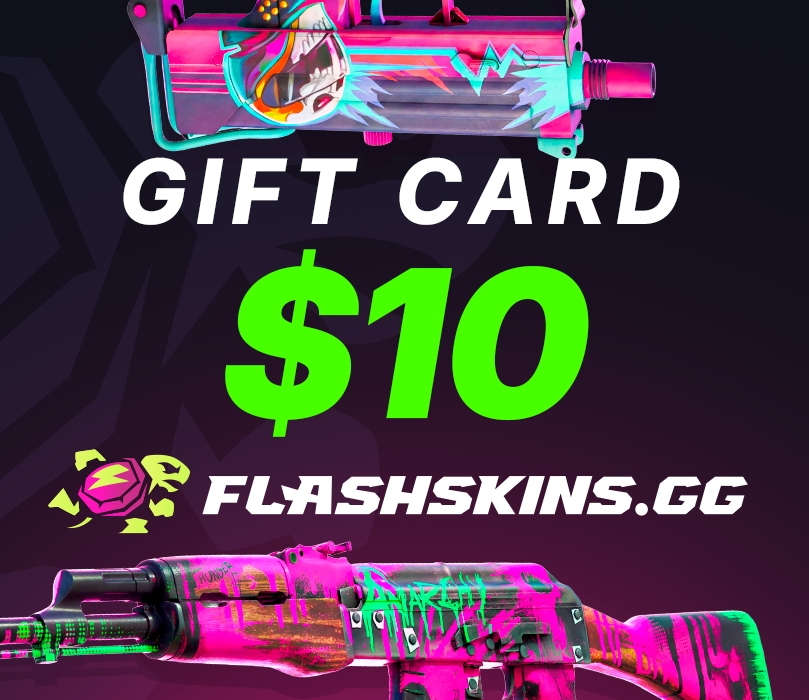 

FlashSkins.gg $10 Gift Card