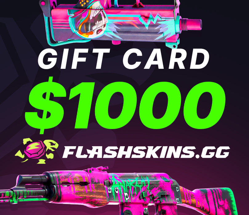 

FlashSkins.gg $1000 Gift Card