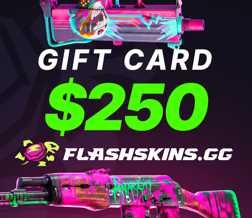 

FlashSkins.gg $250 Gift Card