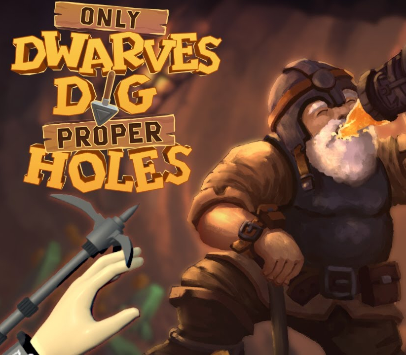 

Only DWARVES DIG Proper HOLES PC Steam CD Key