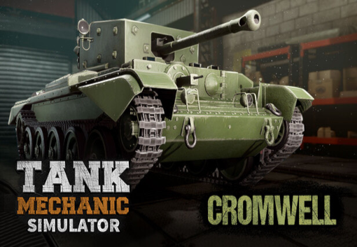 Tank Mechanic Simulator - Cromwell Mk.IV DLC PC Steam CD Key screenshot 2