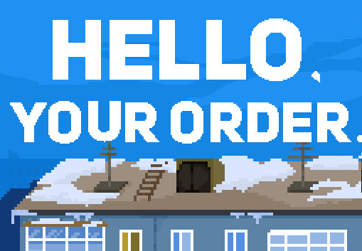 Hello, your order... PC Steam CD Key screenshot 2