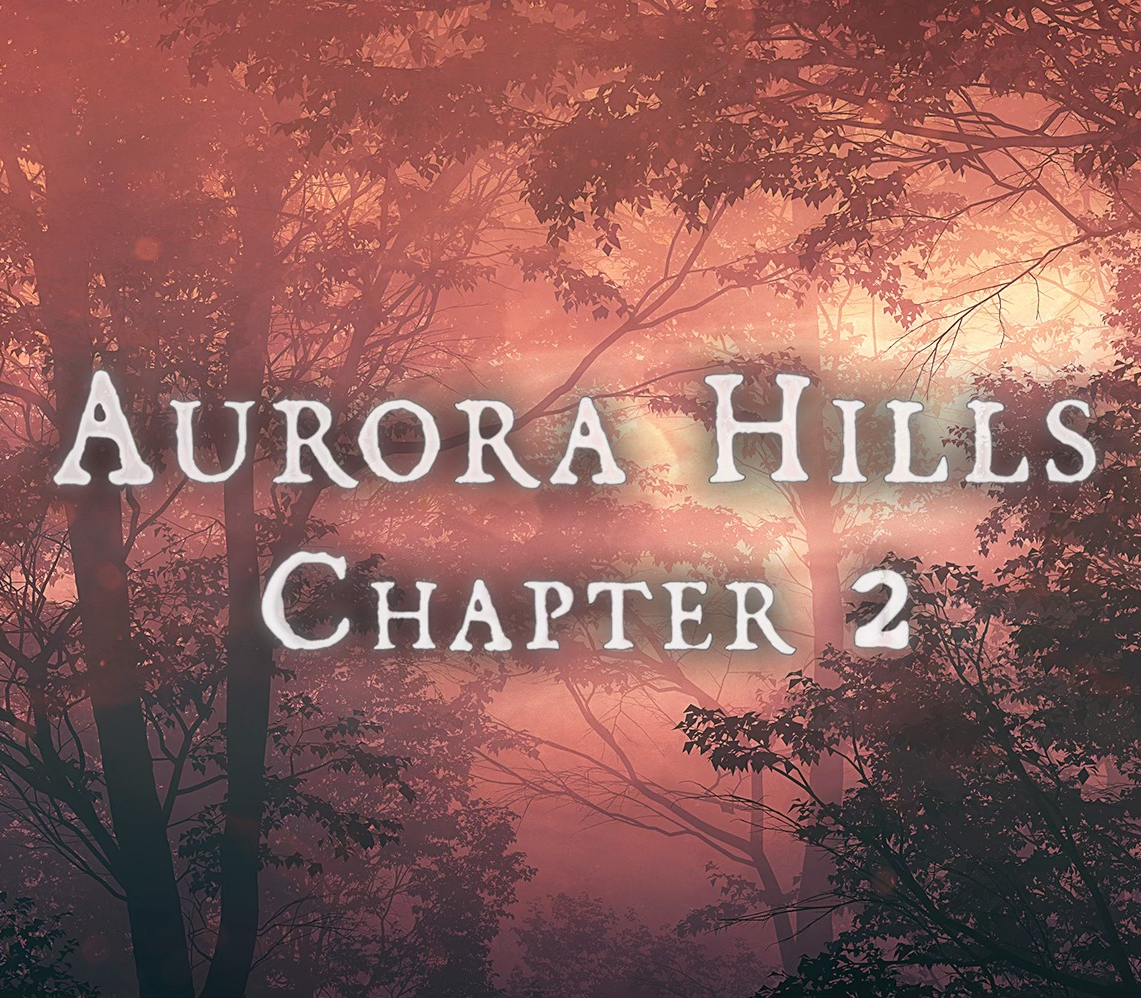 

Aurora Hills: Chapter 2 PC Steam CD Key