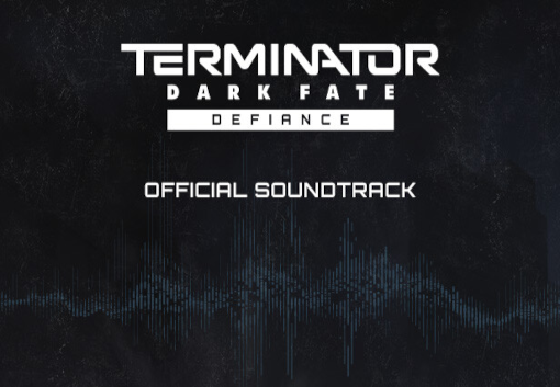 Terminator: Dark Fate - Defiance Soundtrack DLC PC Steam CD Key screenshot 1