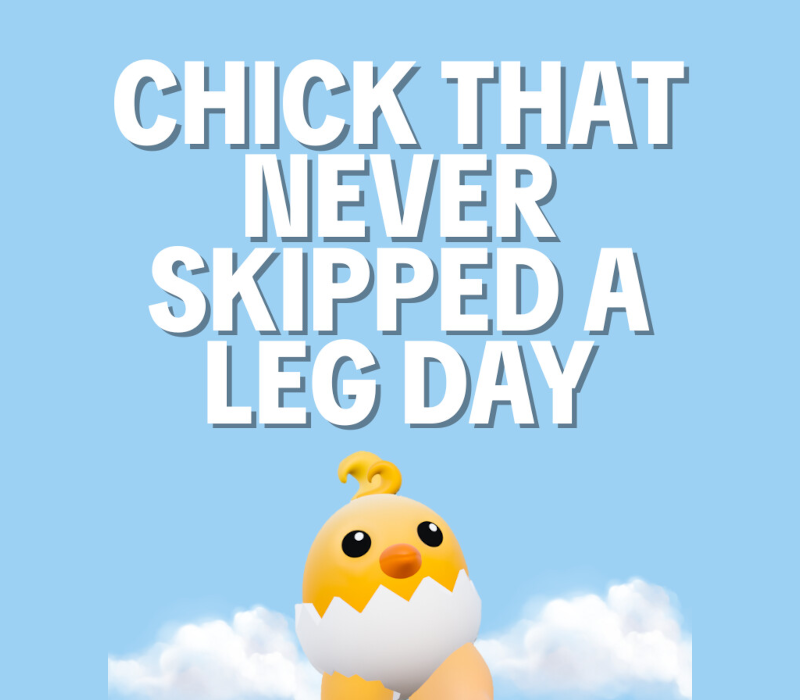 

Chick That Never Skipped a Leg Day PC Steam CD Key