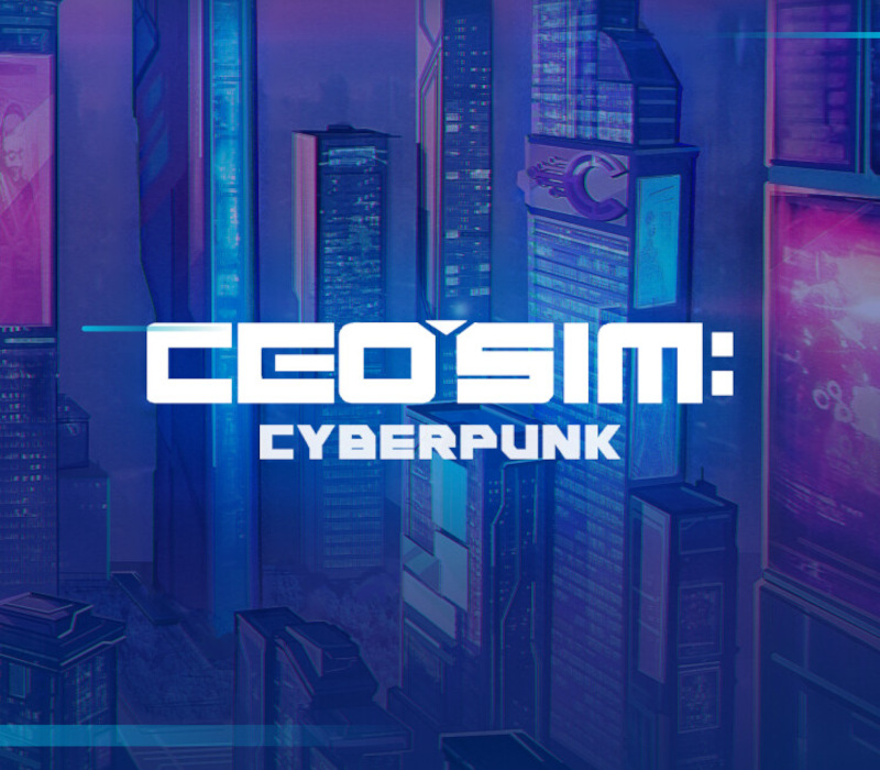 

CEO Sim: Cyberpunk PC Steam CD Key