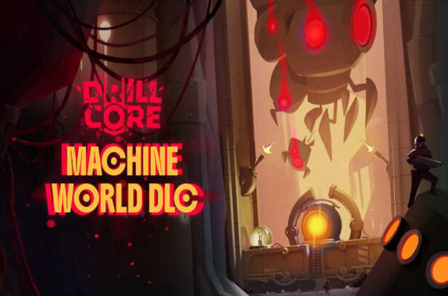 Drill Core - The Machine World DLC PC Steam CD Key screenshot 2