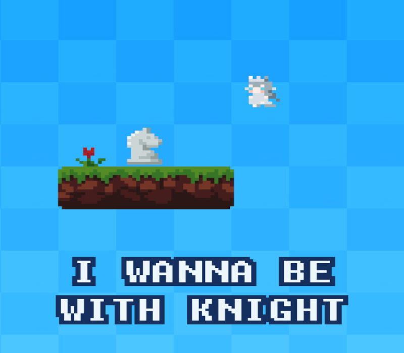 I Wanna Be With Knight PC Steam