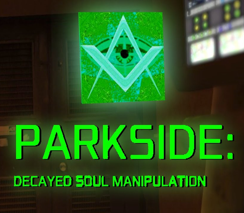 PARKSIDE: DECAYED SOUL MANIPULATION PC Steam CD Key