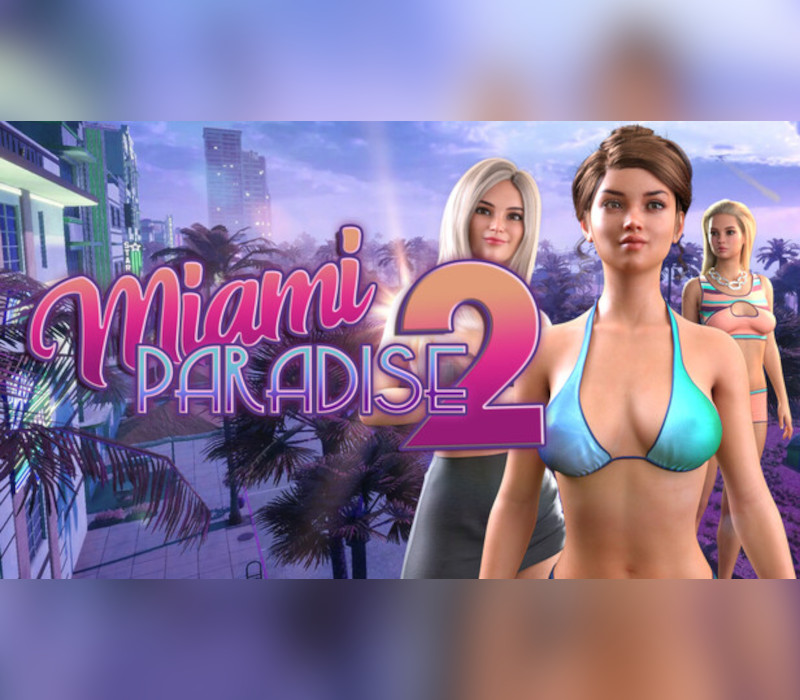 Miami Paradise 2 PC Steam CD Key