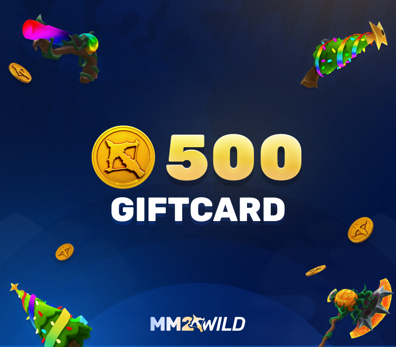 

MM2Wild 500 Coins Gift Card