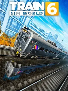 Train Sim World 6 Deluxe Edition
