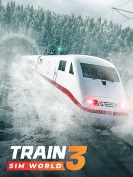 Train Sim World 3: Deluxe Edition