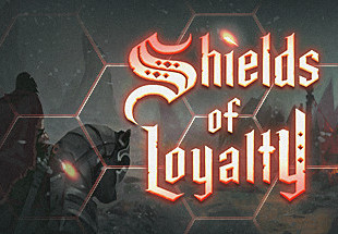 Shields Of Loyalty Steam CD Key