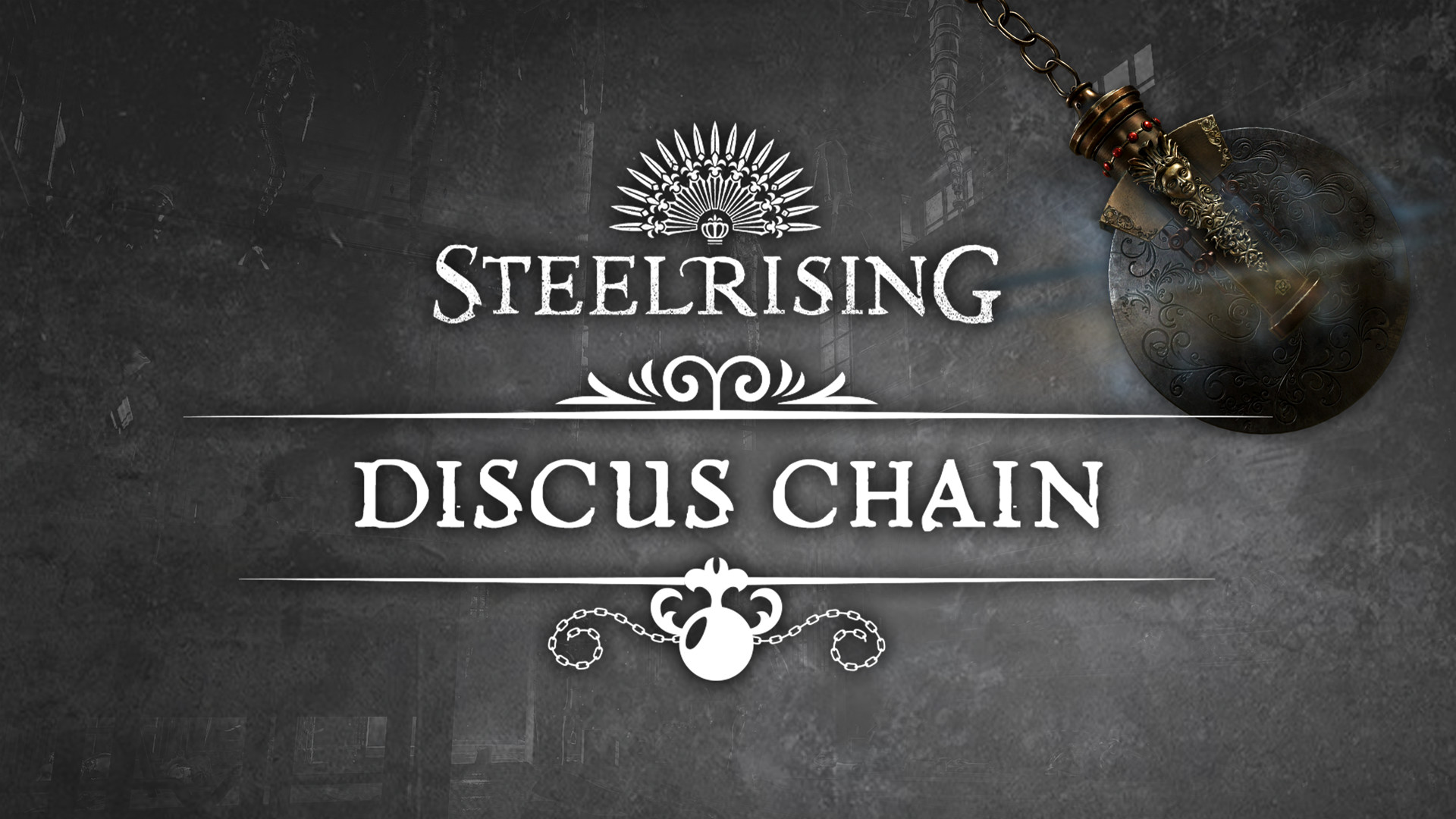 Steelrising - Discus Chain DLC Steam CD Key
