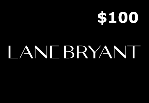 Lane Bryant $100 Gift Card US