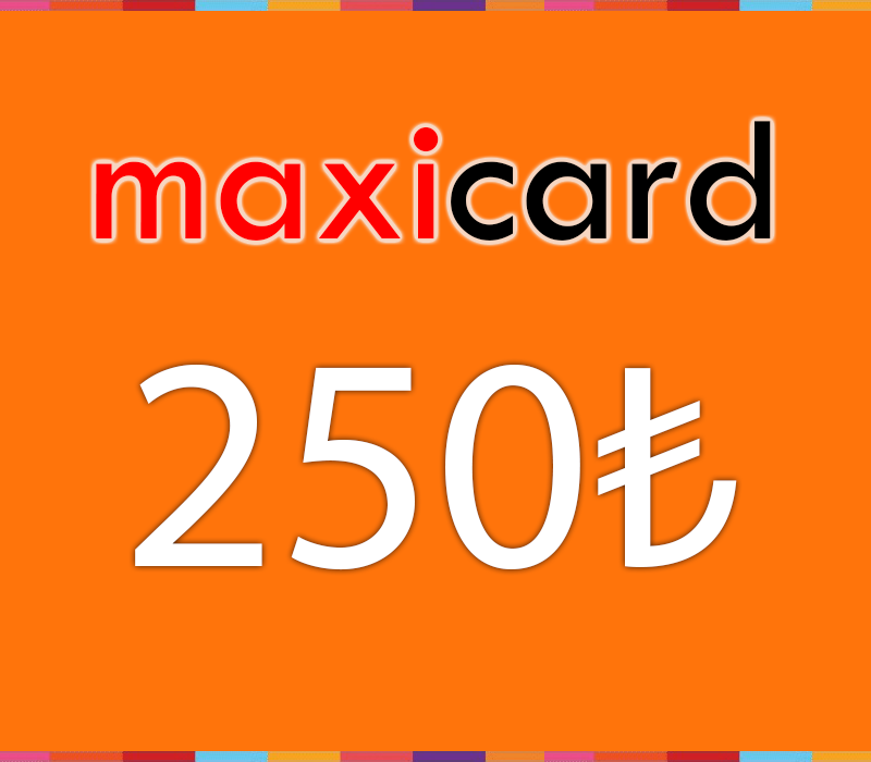 

MaxiCard ₺250 Gift Card TR