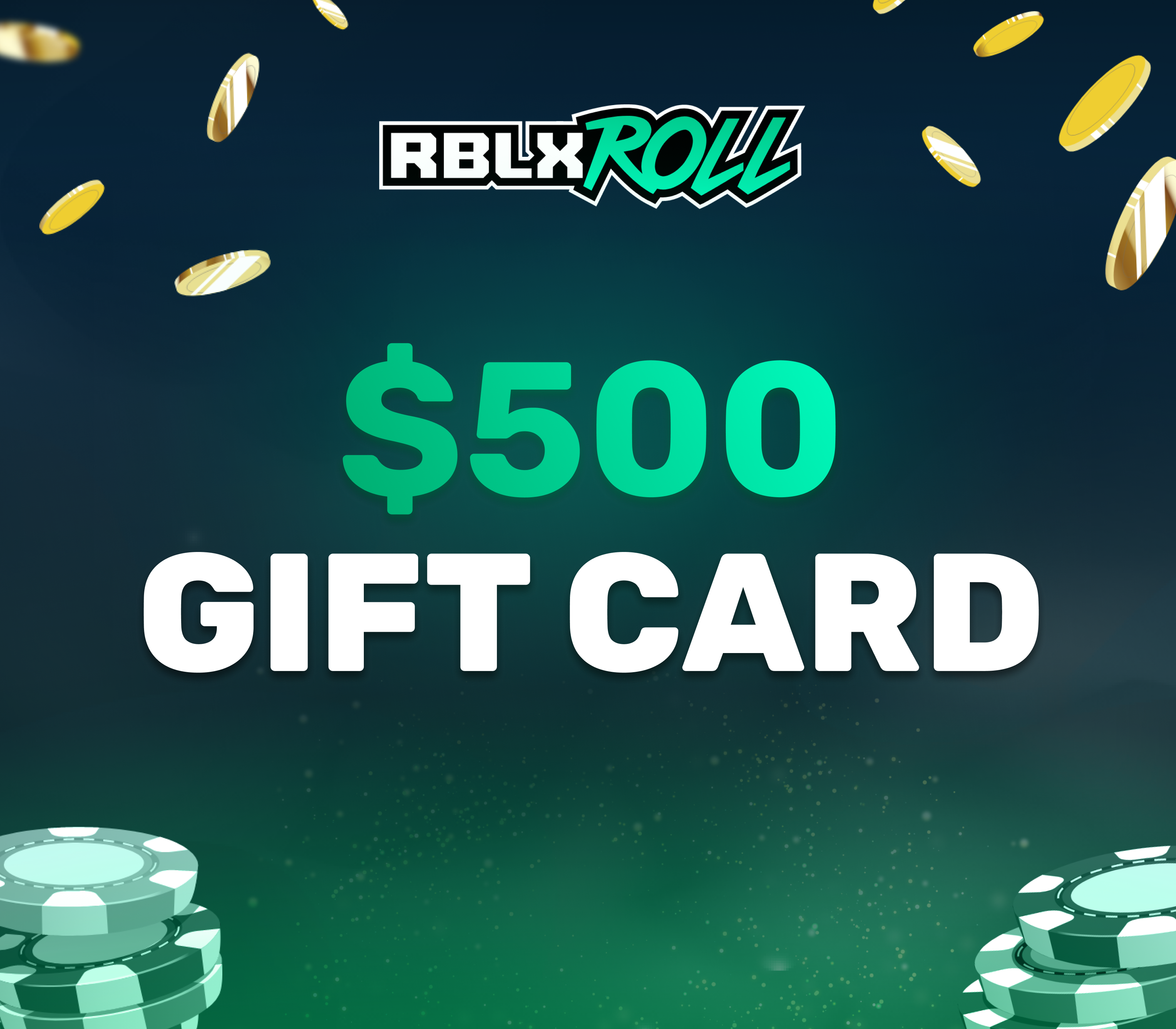 

RBLXRoll $500 Balance Gift Card