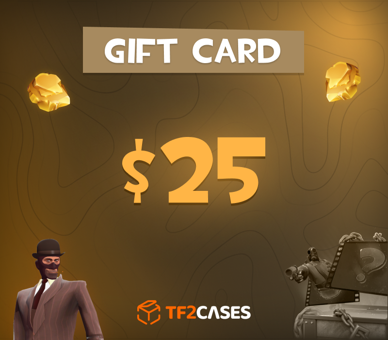 

TF2CASES.com $25 Gift Card